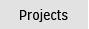 Projects